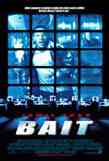 Bait - L'esca